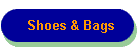Shoes & Bags